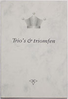 Trio's en triomfen